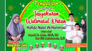 PENGAJIAN UMUM BARENG NING UMI LAILA // TASYAKURAN WALIMATUL KHITAN// BABAT AGUNG LAMONGAN