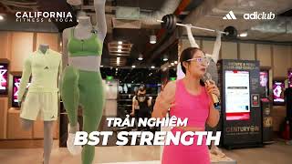 Nhìn lại những khoảnh khắc ấn tượng tại sự kiện Feel Your Strength adidas x California