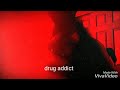 S.N.P - drug addict [Official music video]