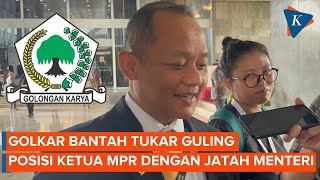 Tak Dapat Kursi Ketua MPR, Golkar Bantah Tukar Guling dengan Jatah Menteri Kabinet Prabowo