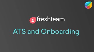 The Freshteam Applicant tracking system and Onboarding - Demo