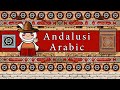 ANDALUSI ARABIC LANGUAGE, PEOPLE & CULTURE (VALENCIAN DIALECT)