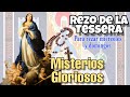 Misterios Gloriosos rezo de la Tessera