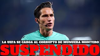 EL CORRUPTO DE MUNUERA, SUSPENDIDO POR LA UEFA!! EL ATLÉTICO LO DEFIENDE Y LA RFEF LO INVESTIGA.