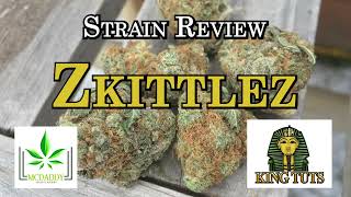 Strain Review - Zkittlez - King Tuts Cannabis