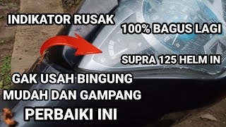 MUDAH DAN GAMPANG PERBAIKI INDIKATOR AMPER BENSIN TIDAK BERPUNGSI !!! Supra x 125 Helm In