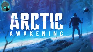 Trying to SURVIVE in the arctic!!  |  ARCTIC AWAKENING (DEMO)