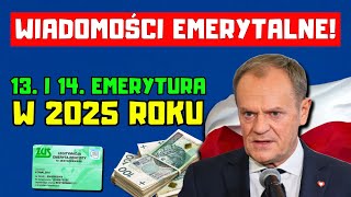 🔴WIADOMOŚCI EMERYTALNE! TRZYNASTA I CZTERNASTA EMERYTURA W 2025 ROKU. SENIORZY MOGĄ SIĘ ZDZIWIĆ