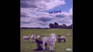 We Some - Lucky ft $wade \u0026 Jay (Prod. by NoiseSystem)