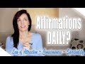 Daily affirmations &  journaling to manifest?