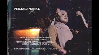 PERJALANANKU (COVER) - DATO JAMAL ABDILLAH