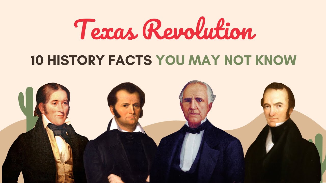 Texas Revolution: 10 History Facts You May Not Know 🤠🌵 - YouTube