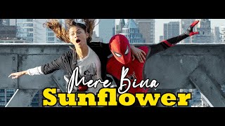 Mere Bina x Sunflower (ACV Mashup) | Emraan Hashmi Mashup | Post Malone | Spider Man No Way Home
