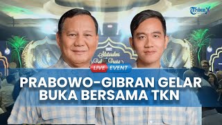 🔴LIVE: Prabowo-Gibran Buka Puasa Bersama Bareng TKN dan Para Ketum Partai Pengusung