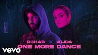 Download Lagu R3HAB Alida One More Dance... MP3 Gratis
