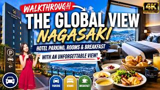 Walkthrough THE GLOBAL VIEW Nagasaki Hotel Parking, Rooms & Breakfast With An Unforgettable View!