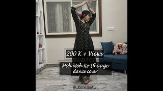 Moh Moh Ke Dhaage | Dance Cover | Somya Chhajed
