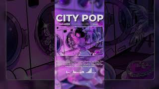 CITY POP - Japanese 80's Night Music