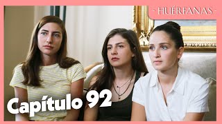 Huérfanas - Capítulo Exclusivo 92