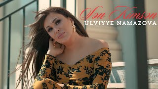 Ülviyye Namazova - Sen Kimsen(Official Video)