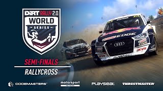 Rallycross Semi-Finals - DiRT Rally 2.0 World Series