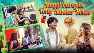 Maggie party in Tony kakkar House