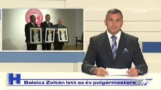 Balaicz Zoltán lett az év polgármestere- ZTV Híradó 2021. szeptember 10.