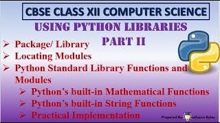 Master Python Libraries (Part 2) | Essential Modules & Built-in Functions | CBSE Class 12 CS