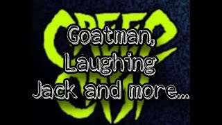 CreepCast: Funny Moments (Goatman, Laughing Jack and more...)