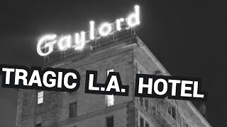 The Sinister Secrets of a Los Angeles Hotel and My Favorite Dive Bar