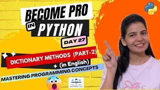 Python Full Course (English) | Day 27 | dictionary methods Part-2