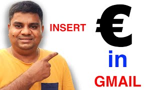 How to type Euro Symbol in Gmail - [ € ]