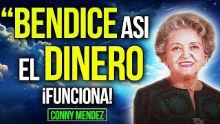✅ BENDICE EL DINERO De Esta MANERA Para ATRAER MÁS (Ejercicio Incluido) - Conny Méndez