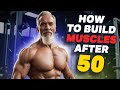 The Best Tips For Building Muscles After 50! And A complete Guide l FitFatherProject