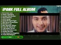 perceraian lara ipank pro full album terbaik 2024 viral tiktok