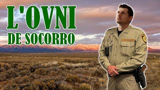 OVNI de Socorro : Quand la police fait une rencontre du troisième type [ OVNI / Extraterrestre ]