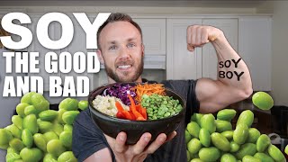 Is Soy Amazing & Should You Eat It?
