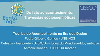 Pentálogo XIII - Do fato ao acontecimento: travessias sociossemióticas