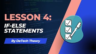 Introduction to Java Programming - Lesson 4: If-Else Statements