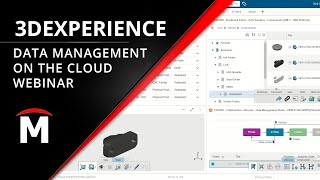 3DEXPERIENCE Data Management on the Cloud - Webinar
