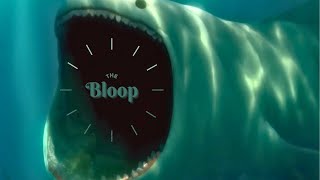 THE Bloop Explained | ThaLassophobia | AI Visual