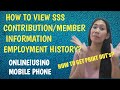 PAANO MAKITA ANG SSS CONTRIBUTION/EMPLOYMENT HISTORY ONLINE/HOW TO GET PRINT OUT!MEMBER INFO/2023