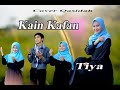 KAIN KAPAN Cover By TIYA dkk