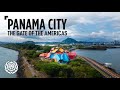 Panama City: Gate of the Americas | Travel Documentary and Guide | Things to Know and Expect