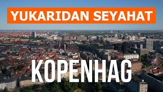 Drone'dan Kopenhag | 4k video | Danimarka, Kopenhag yukarıdan