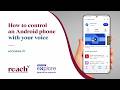 How to Use Voice Access on Android | Hands-Free Voice Control & Accessibility Settings