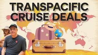 Transpacific Cruise Secrets: Score  Cruise Deals Under $155/Day