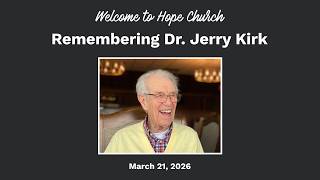 Dr Jerry Kirk Memorial