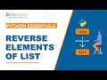 Reverse List method in Python | Python Essentials
