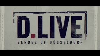 D.LIVE - Venues of Düsseldorf